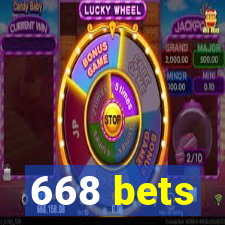 668 bets